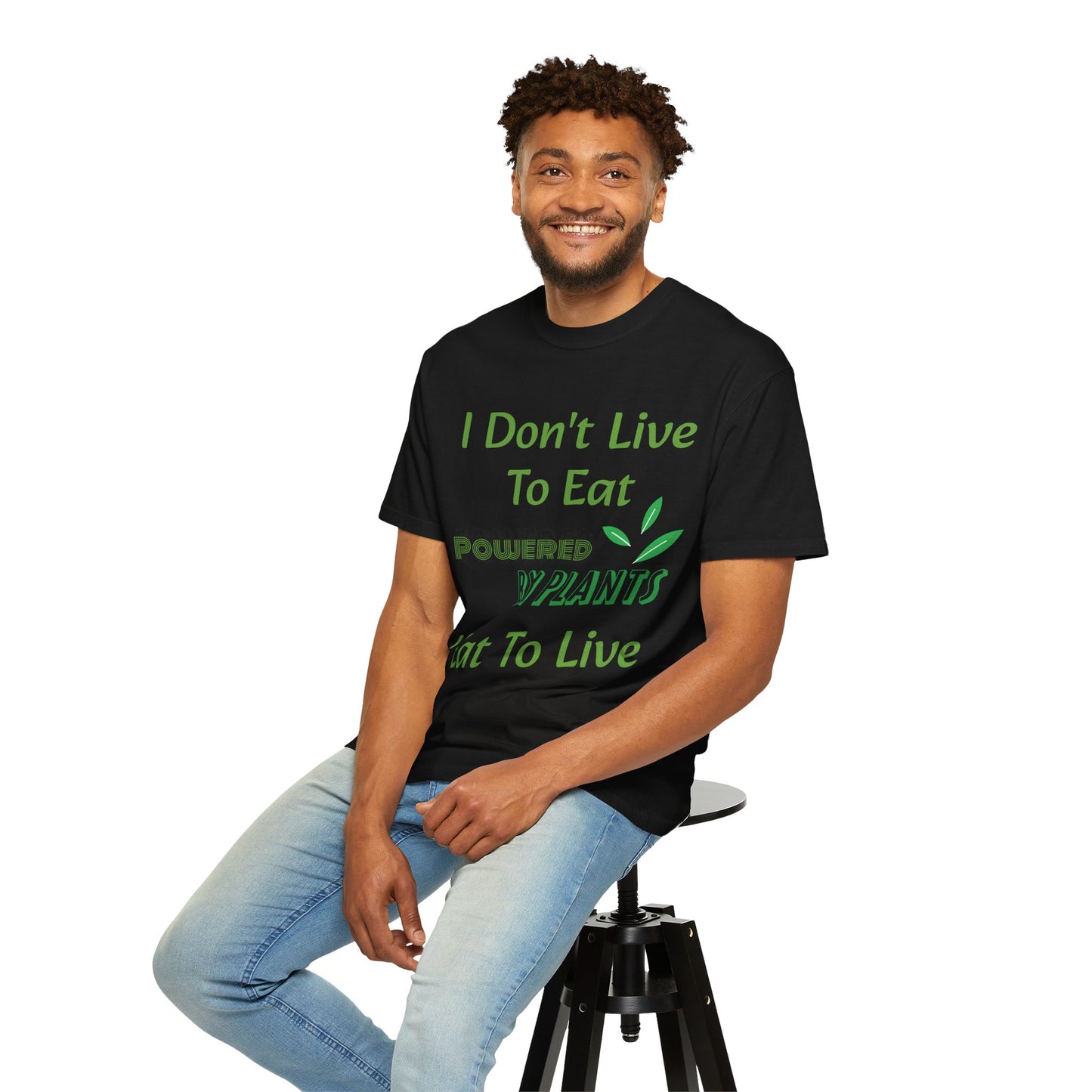 I Don't Live To Eat T-shirt