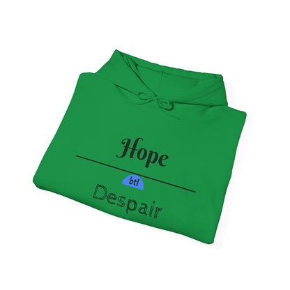 Hope/Despair Hooded Sweatshirt