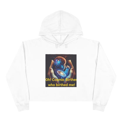 Cosmic Birth Crop Hoodie
