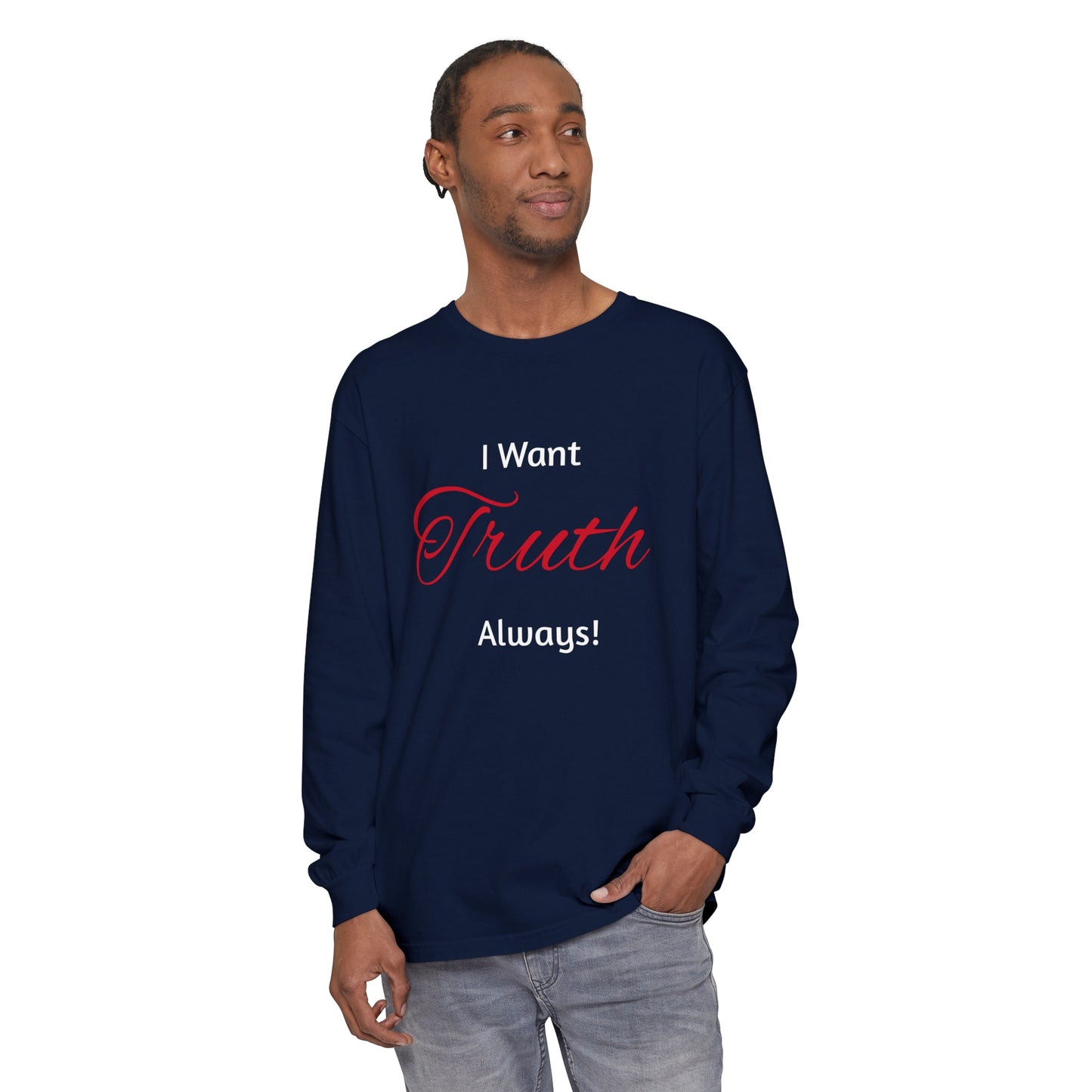 Truth  Long Sleeve T-Shirt