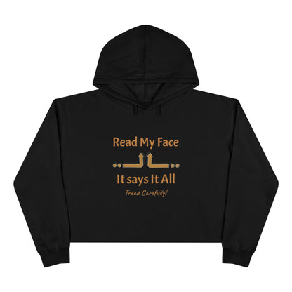 Read My Face Crop Hoodie