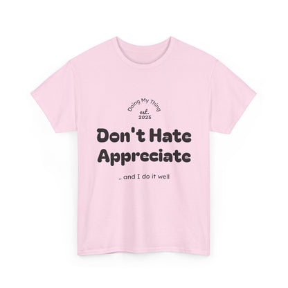 Don't Hate Pink t-shirt on a white background